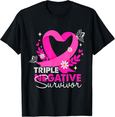 Triple Negative Survivor Breast Cancer Awareness Girls Women T-ShirtMen and women can wear, black T-shirts, gifts. Age: M,L，XL 2XL, 3XL, 411XL