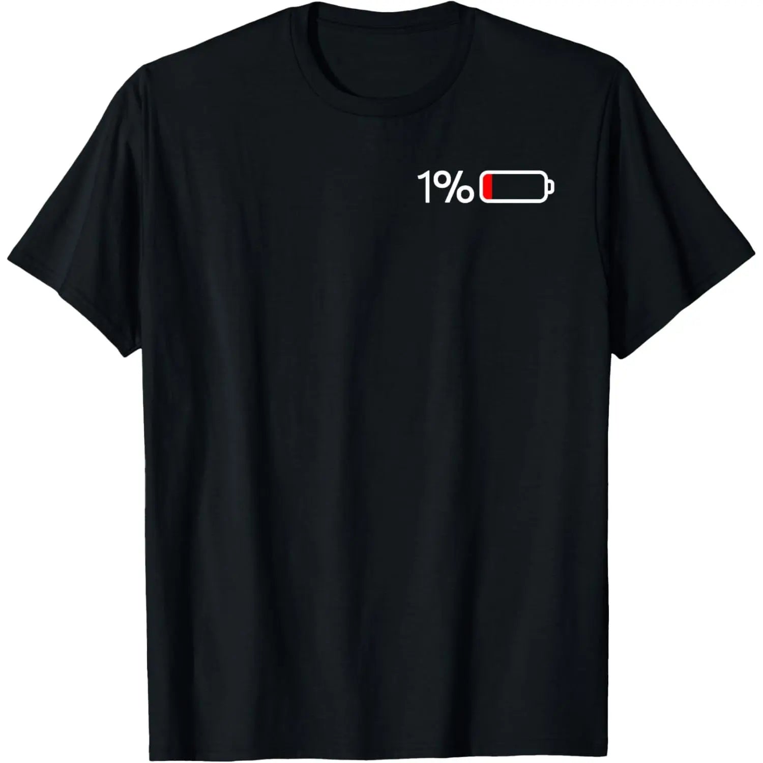 1% Battery I Funny Low Energy Percent T-Shirt