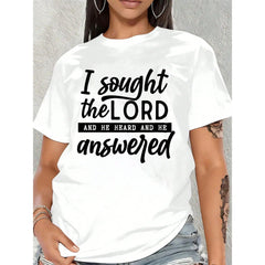 Women Faith Graphic T‑Shirt, Crew Neck Short Sleeve Tee, "I Sought The Lord And He Heard And Answered" Scripture Print Casual T shirt For Women