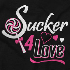 Sucker For Love Funny Valentines Day Womens Slim Fit Graphic Tee Brisco Brands M