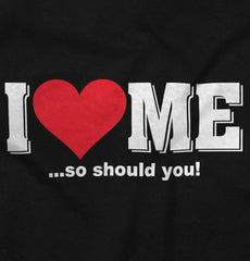 I Love Me Funny Flirty Valentines Day Women's Graphic T Shirt Tees Brisco Brands L